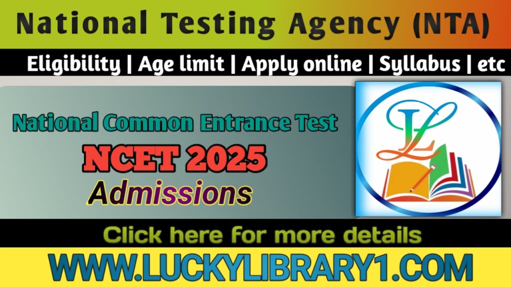 NCET 2025 Admissions Admit Card for the National Common Entrance Exam