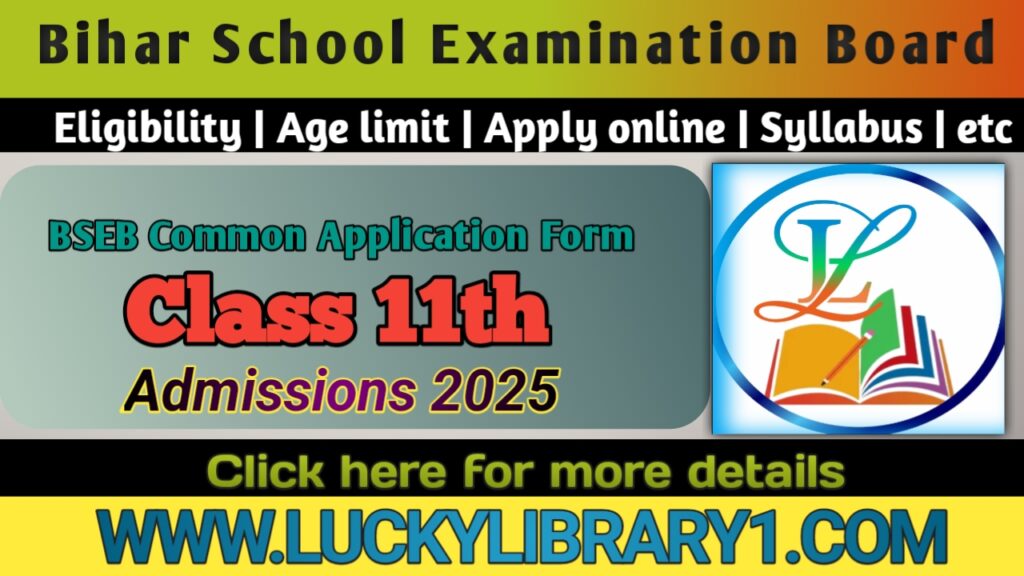 Bihar Board BSEB OFSS Class 11th Admissions 2025 Apply Online