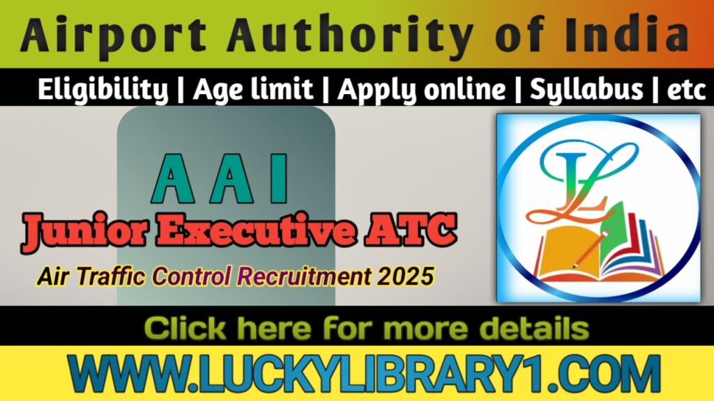 AAI Junior Executive Air Traffic Control