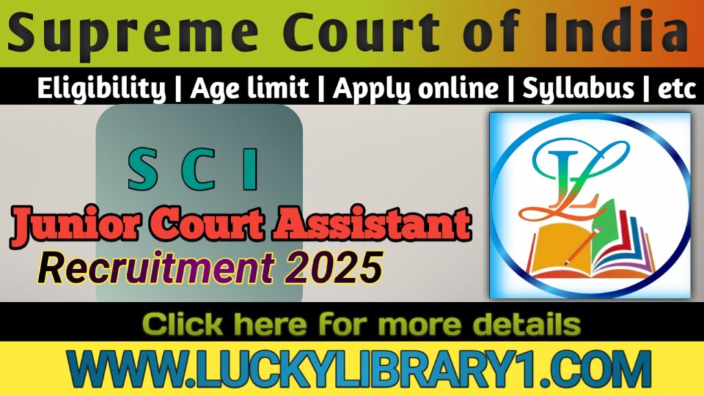 Supreme Court of India SCI Junior Court Assistant JCA Recruitment 2025