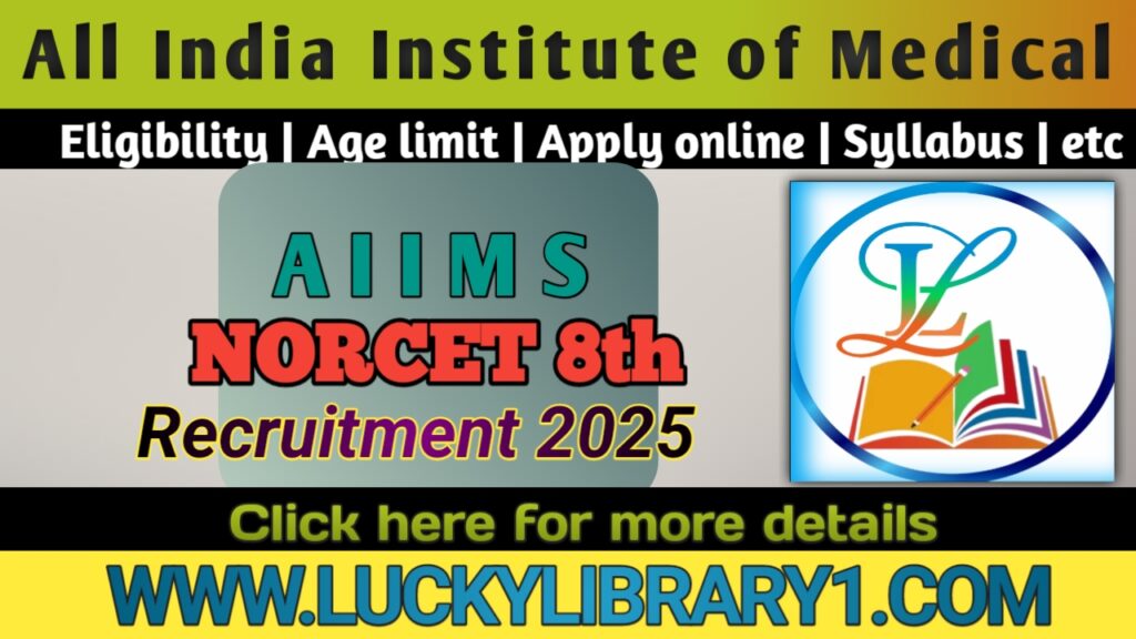 AIIMS Nursing Officer Recruitment 2025