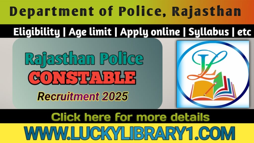 Rajasthan Police Constable Recruitment 2025 Apply Online